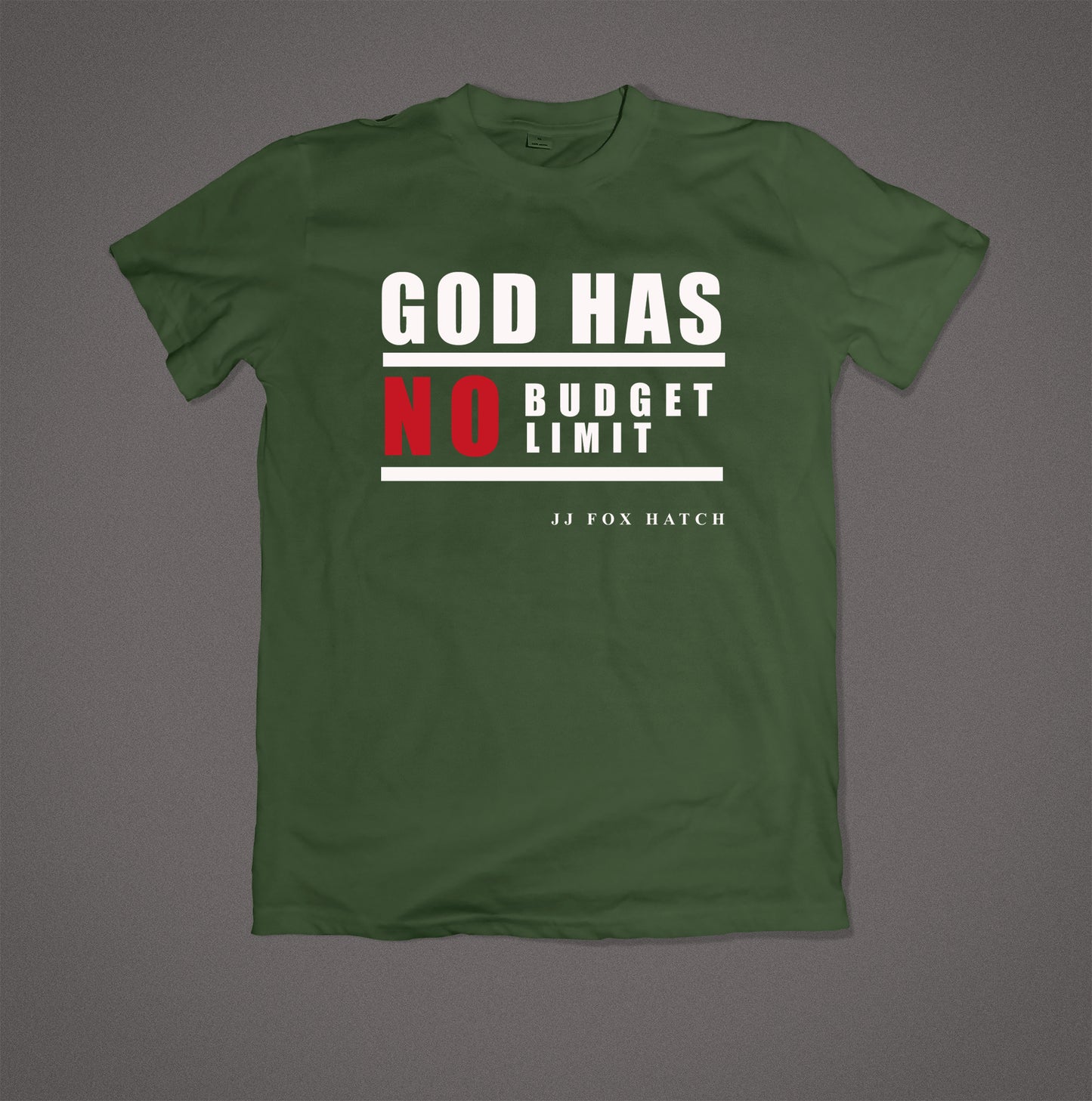 God Has No Budget No Limit T-Shirt